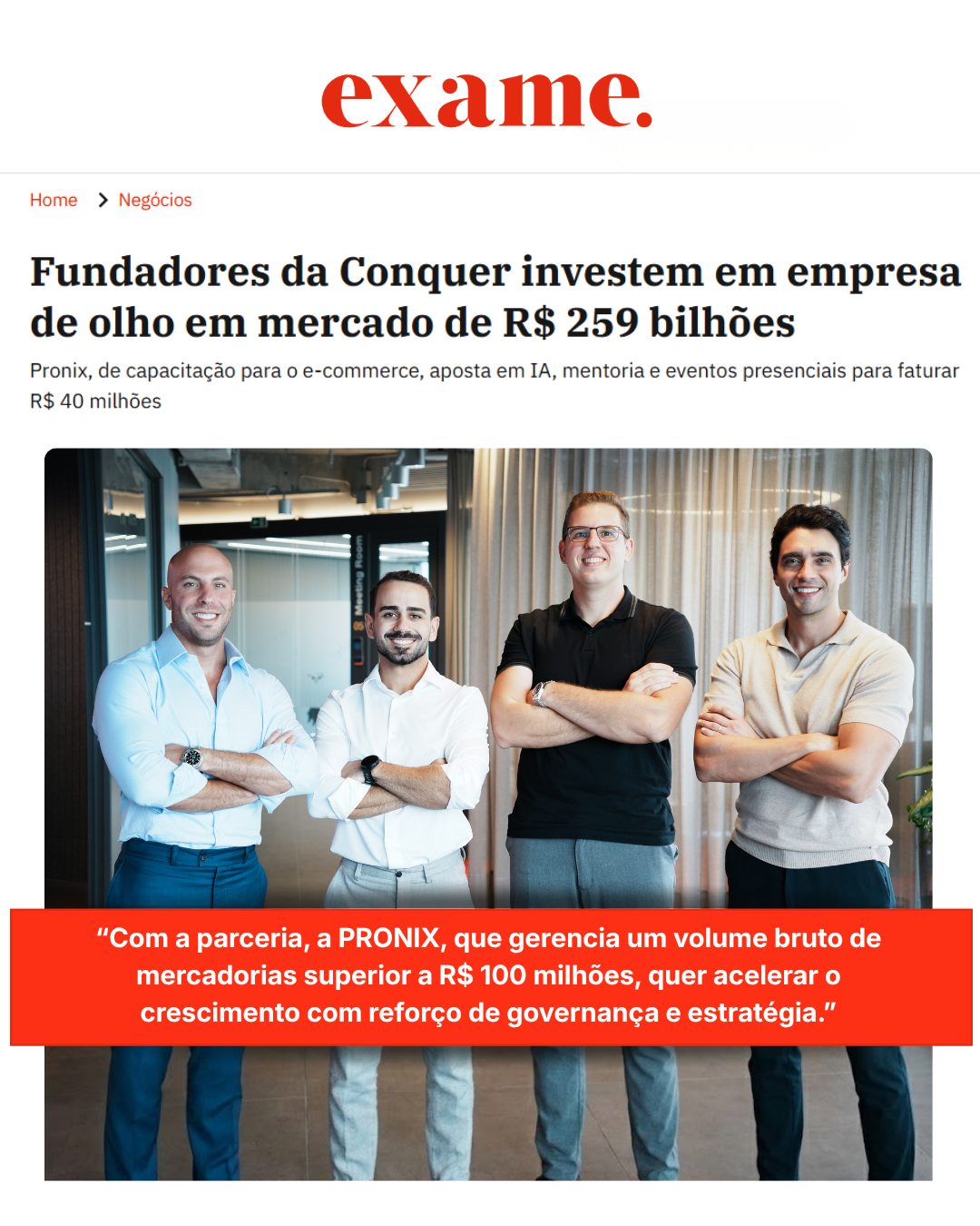 Sócios Pronix e Conquer
